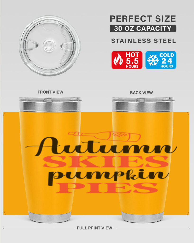 Autumn skies pumpkin pies 31#- fall- Tumbler