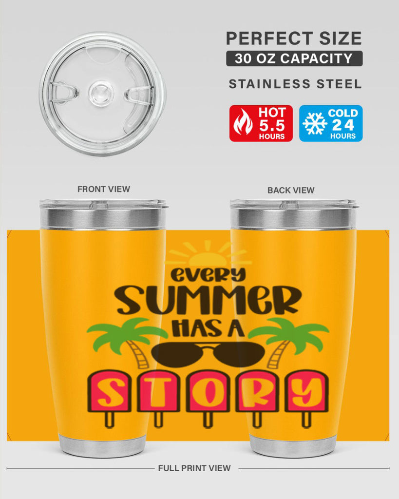 Every Summer Has A Story Style 46#- summer- Tumbler