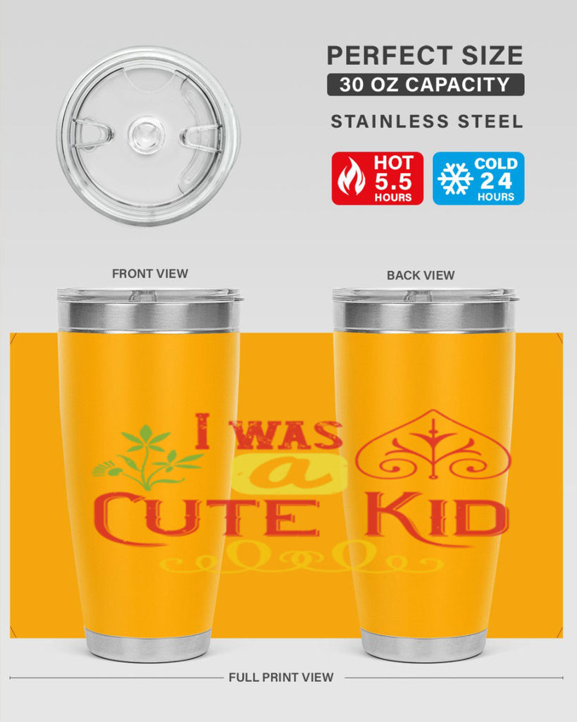 I was a cute kid Style 32#- baby- Tumbler