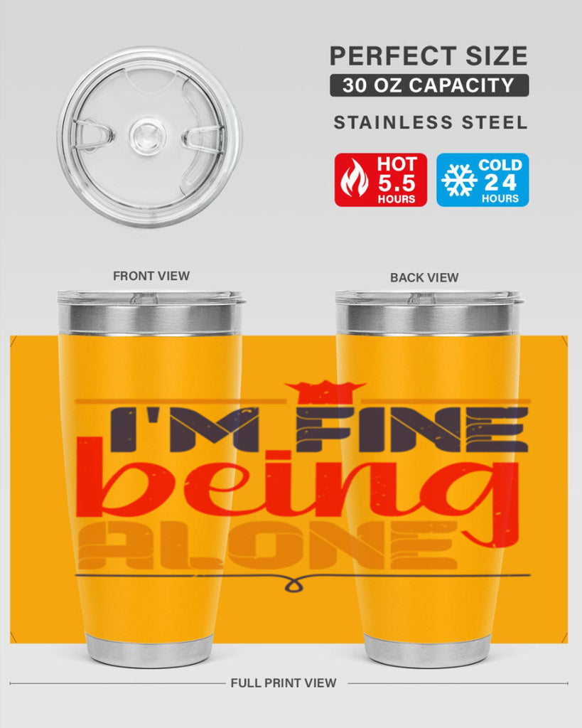 Im fine being alone 36#- chess- Tumbler