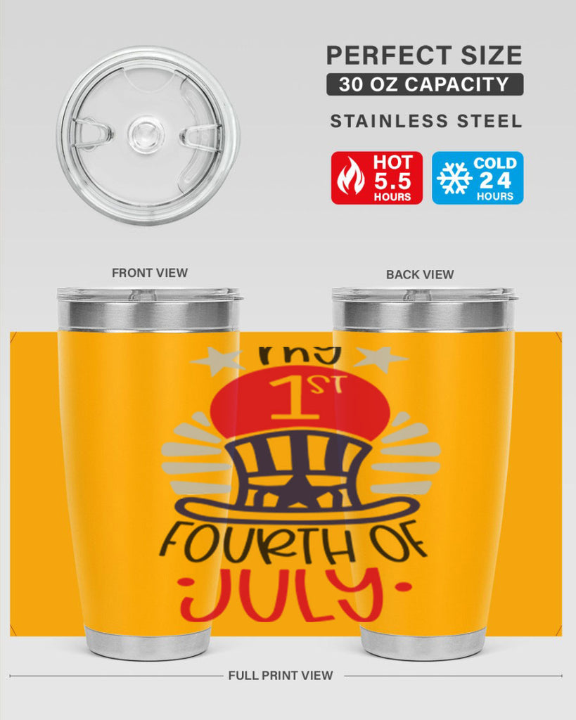 My st Fourth Of July Style 168#- Fourt Of July- Tumbler