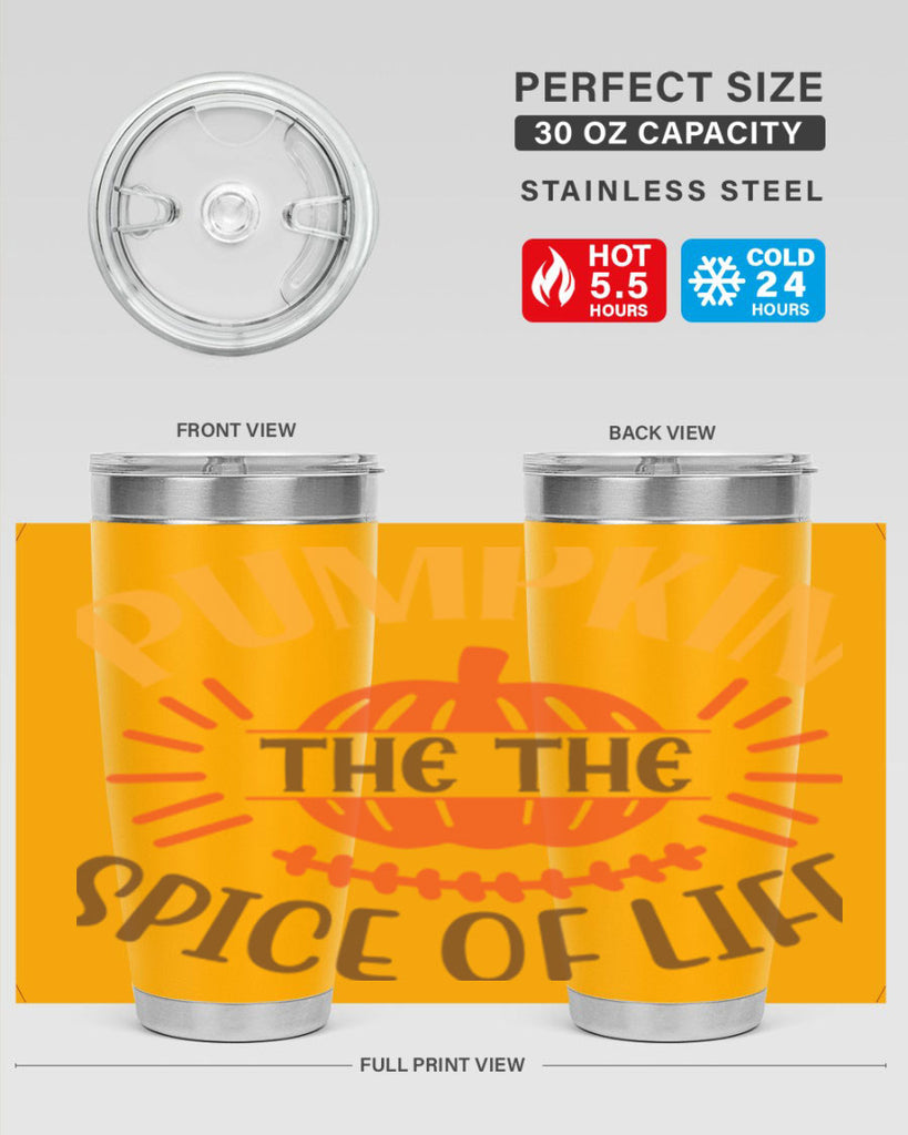 Pumpkin the the Spice of Life 560#- fall- Tumbler