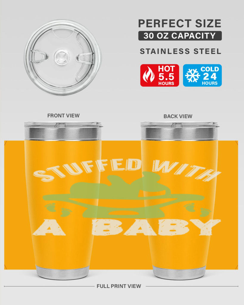 Stuffed with a Baby Style 170#- baby- tumbler
