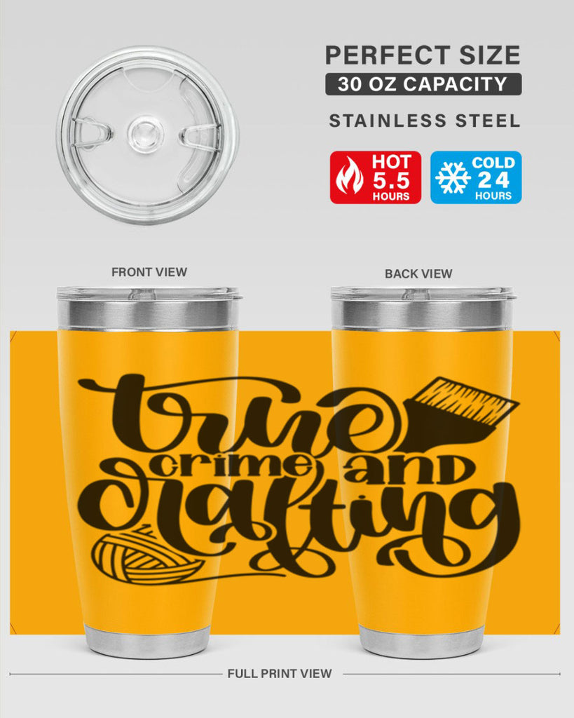 True Crime And Crafting 3#- crafting- Tumbler