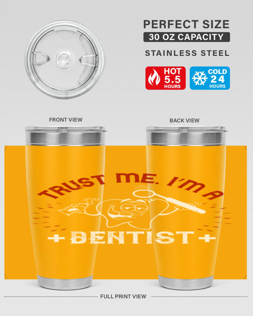 Trust me im dentist Style 10#- dentist- tumbler