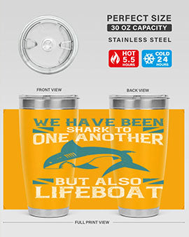 We have been shark to one another but also lifeboat Style 6#- shark  fish- Tumbler