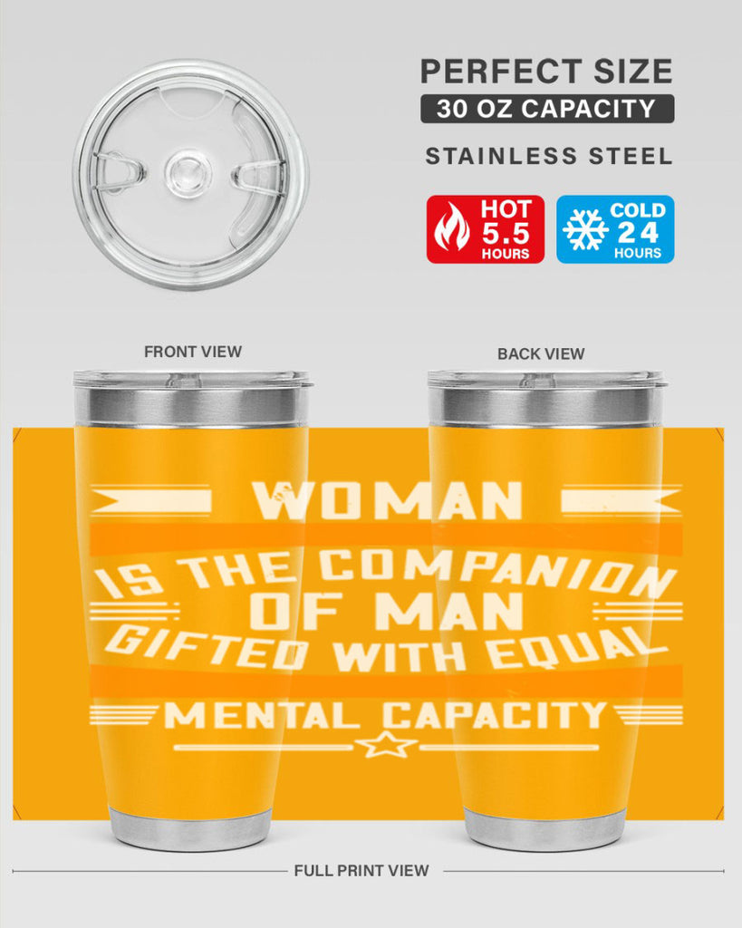 Woman is the companion of man gifted with equal mental capacity Style 15#- womens day- Tumbler