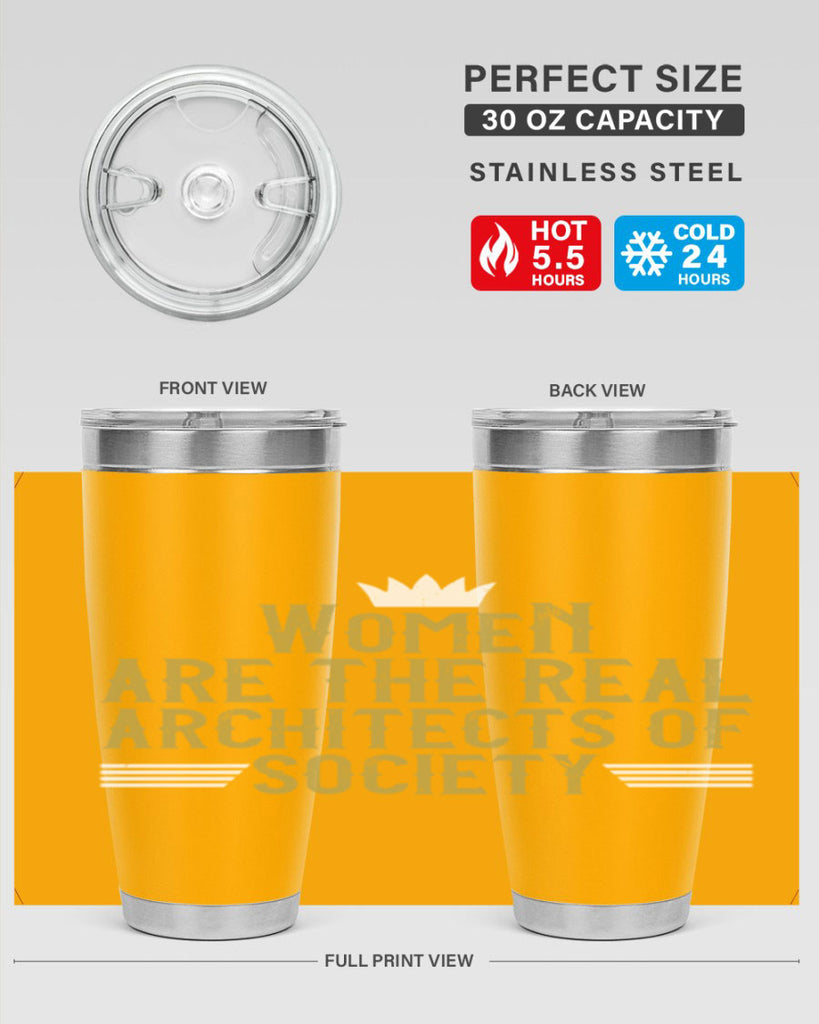 Women are the real architects of Style 7#- womens day- Tumbler