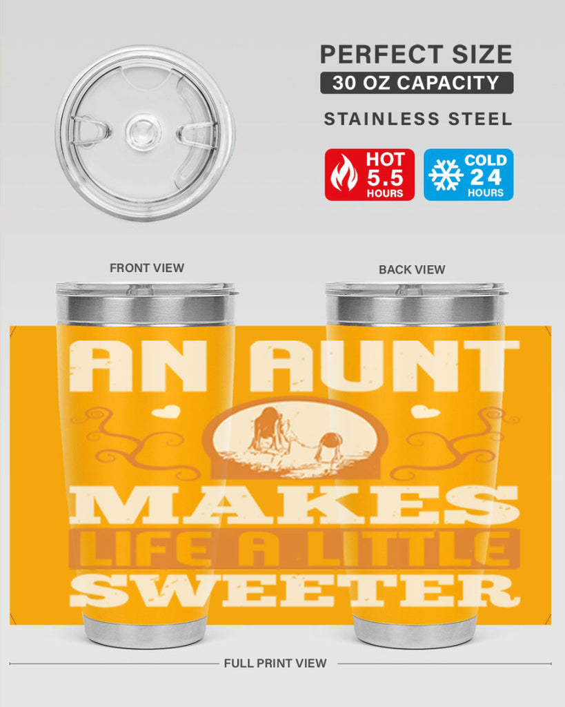 an aunt makes life a little sweeter 3#- mothers day- Tumbler