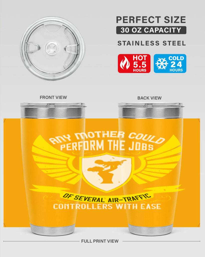 any mother could perform 88#- mothers day- Tumbler