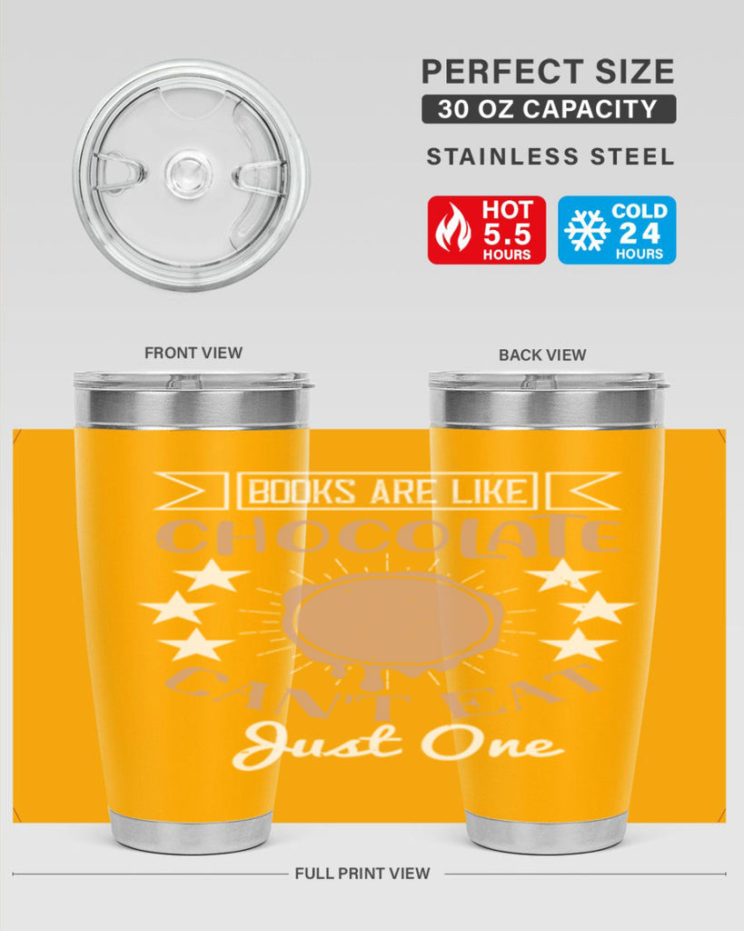 books are like chocolate cant eat just one 3#- chocolate- Tumbler