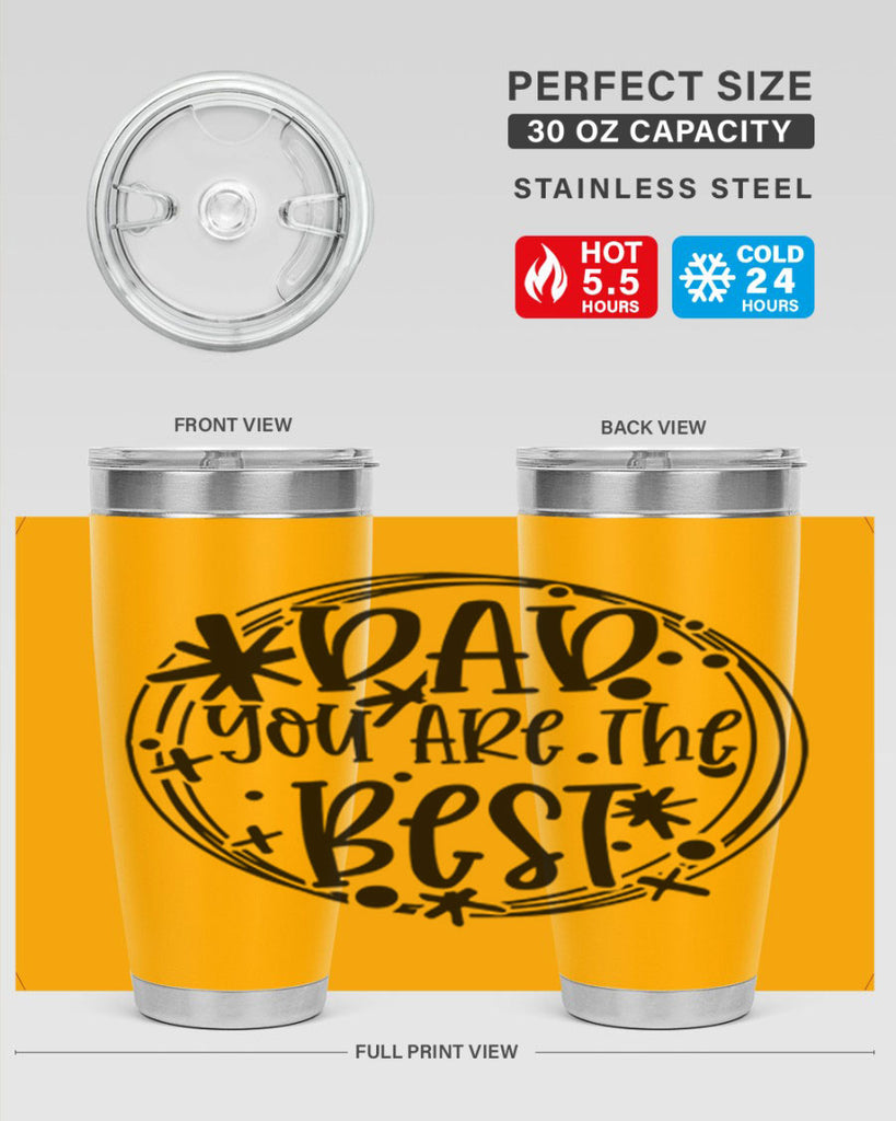 dad you are the best 58#- fathers day- Tumbler