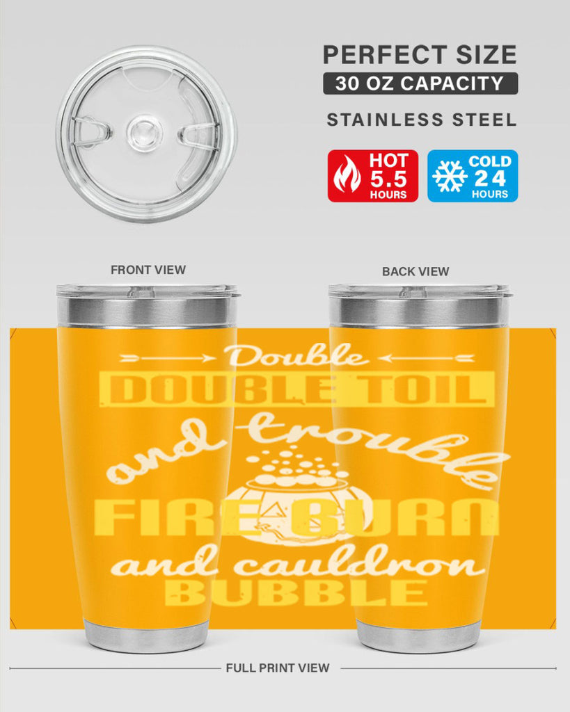 double double toil and 115#- halloween- Tumbler
