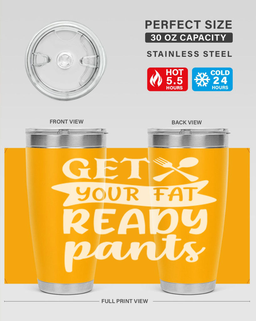 get your fat pants ready 37#- kitchen- Tumbler
