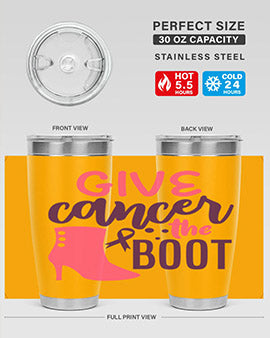 give cancer the boot Style 11#- breast cancer- Tumbler