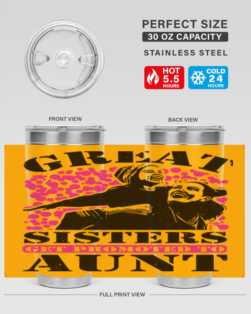 great sisters get promoted to aunt 83#- mothers day- Tumbler