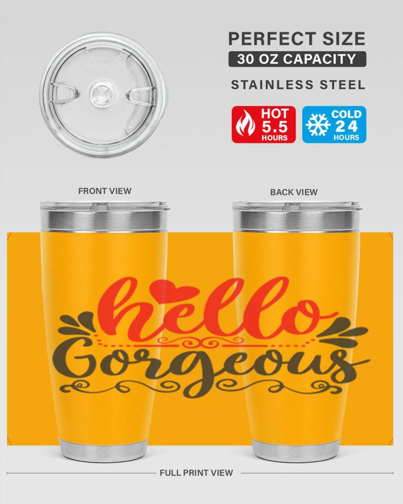 hello gorgeous Style 155#- make up- Tumbler