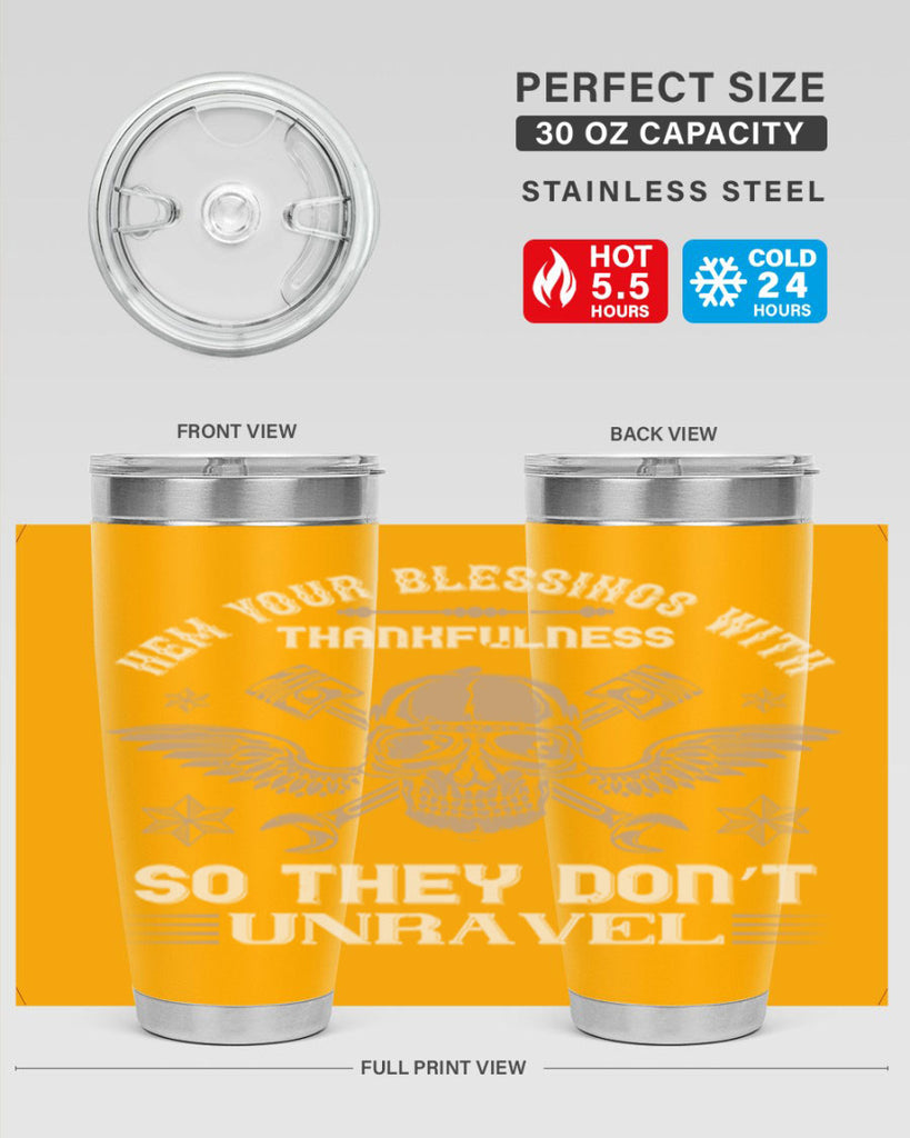hem your blessings with thankfulness so they don’t unravel 34#- thanksgiving- Tumbler