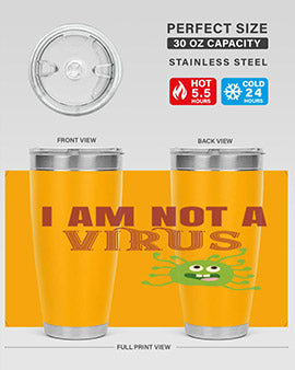 i am not a virus Style 36#- corona virus- Tumbler