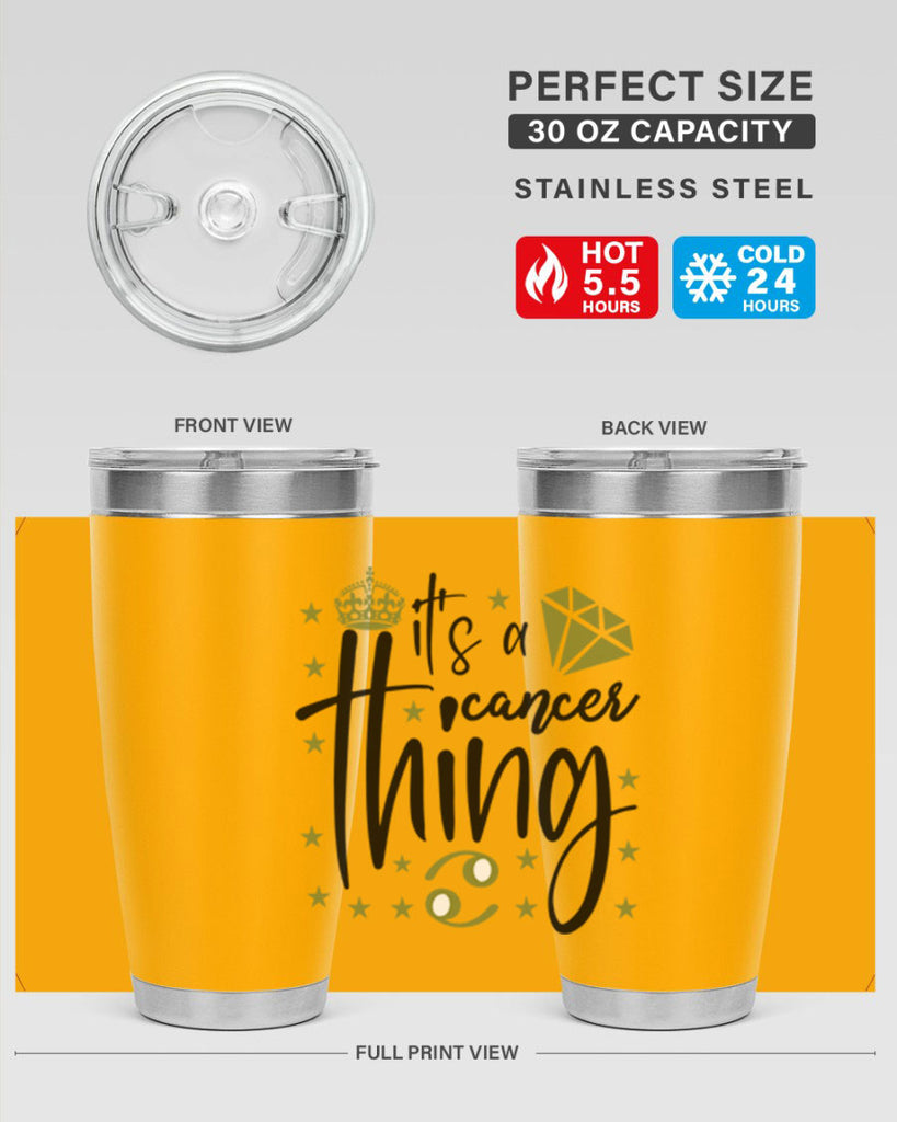its a cancer thing 264#- zodiac- Tumbler