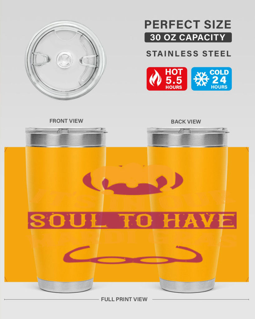 its in our soul to have mardi gras 65#- mardi gras- Tumbler