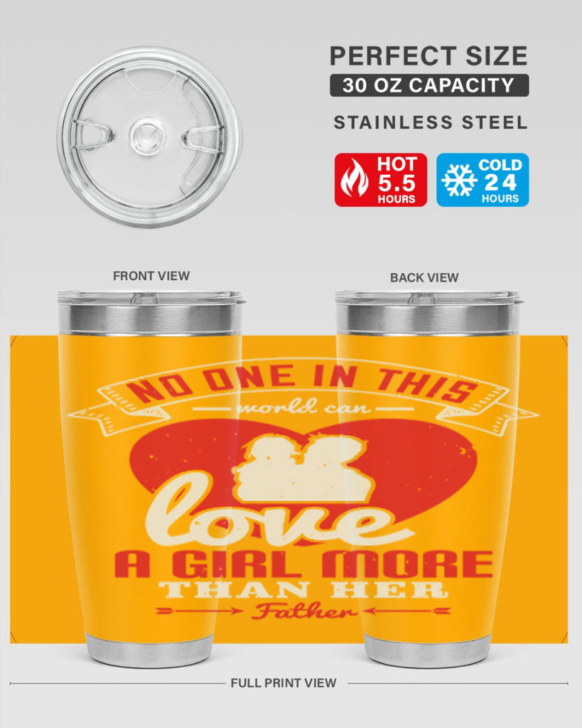 no one in this world can love 176#- fathers day- Tumbler