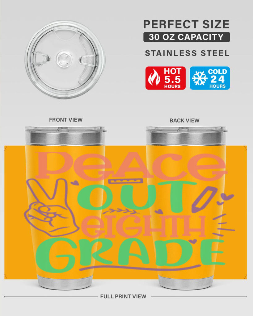 peace out 8th gradee 3#- 8th grade- Tumbler