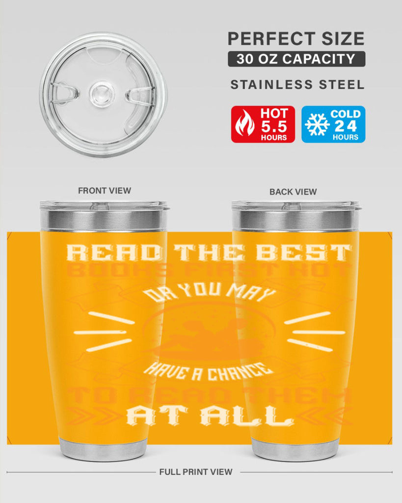 read the best books first or you may not have a chance to read them at all 21#- reading- Tumbler