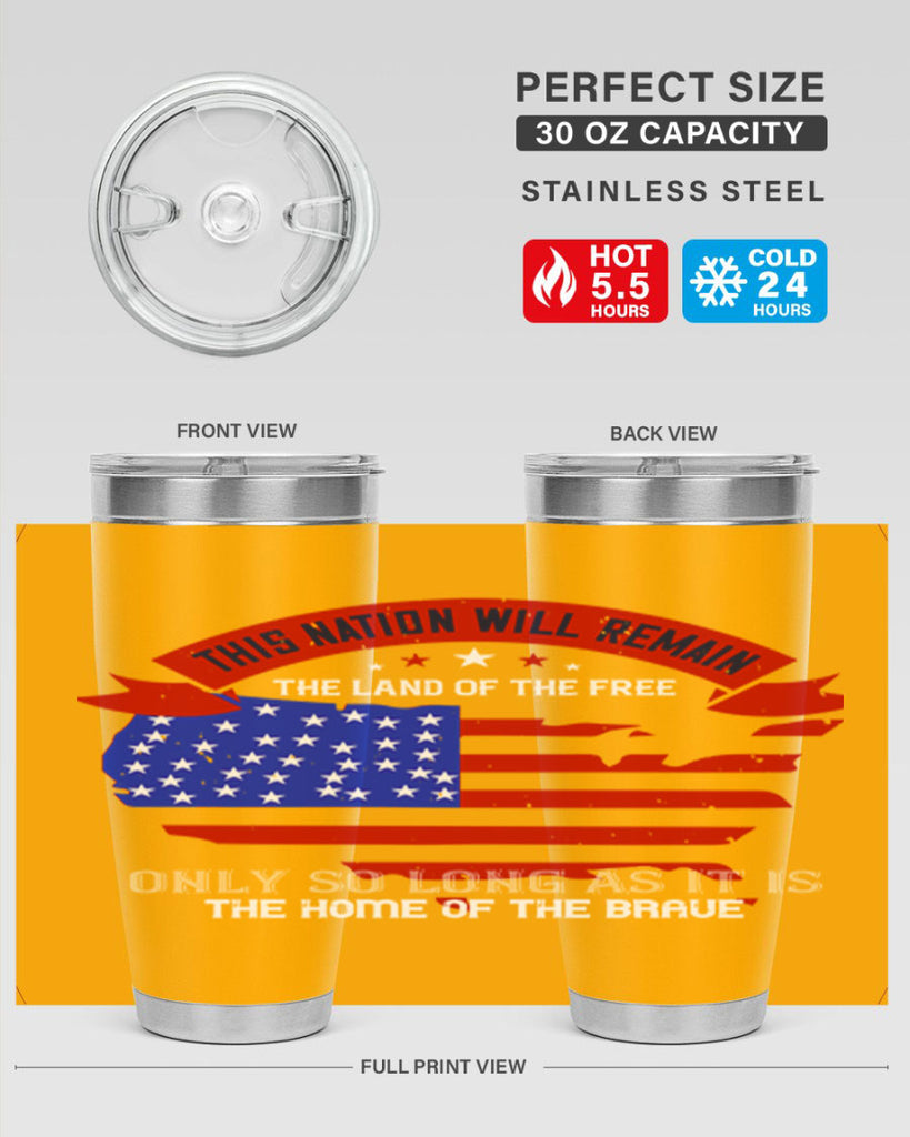 this nation will remain the land of the free only so long as it is the home of the brave 84#- Veterns Day- Tumbler