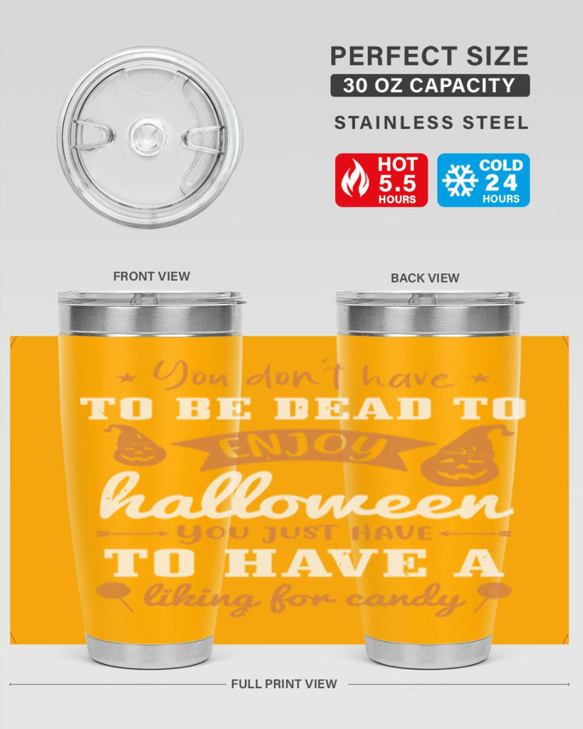 you dont have to be dead 119#- halloween- Tumbler
