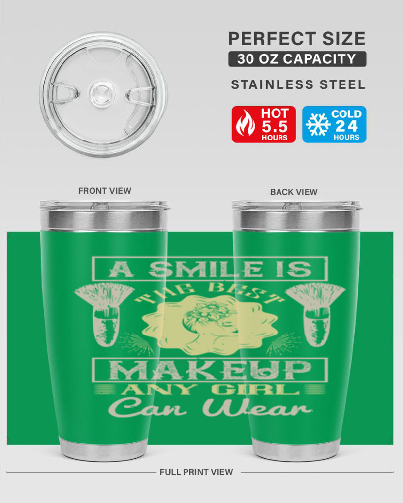 A smile is the best makeup any girl can wear Style 205#- make up- Tumbler