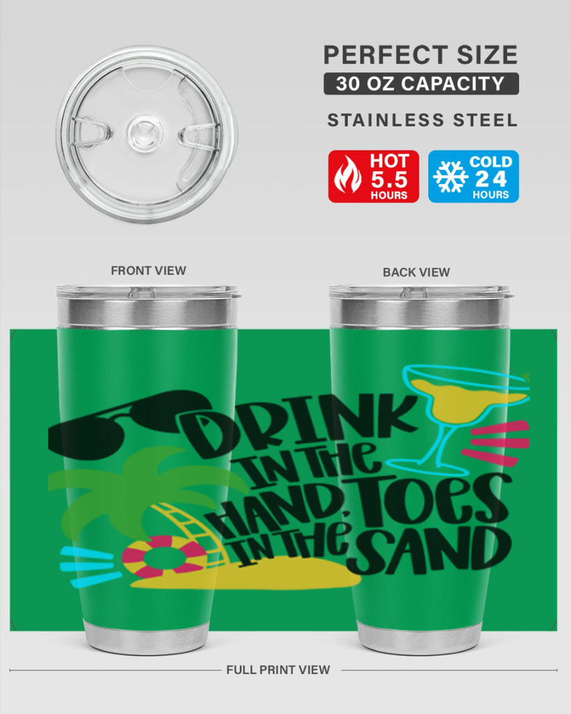 Drink In The Hand Toes In The Sand Style 48#- summer- Tumbler