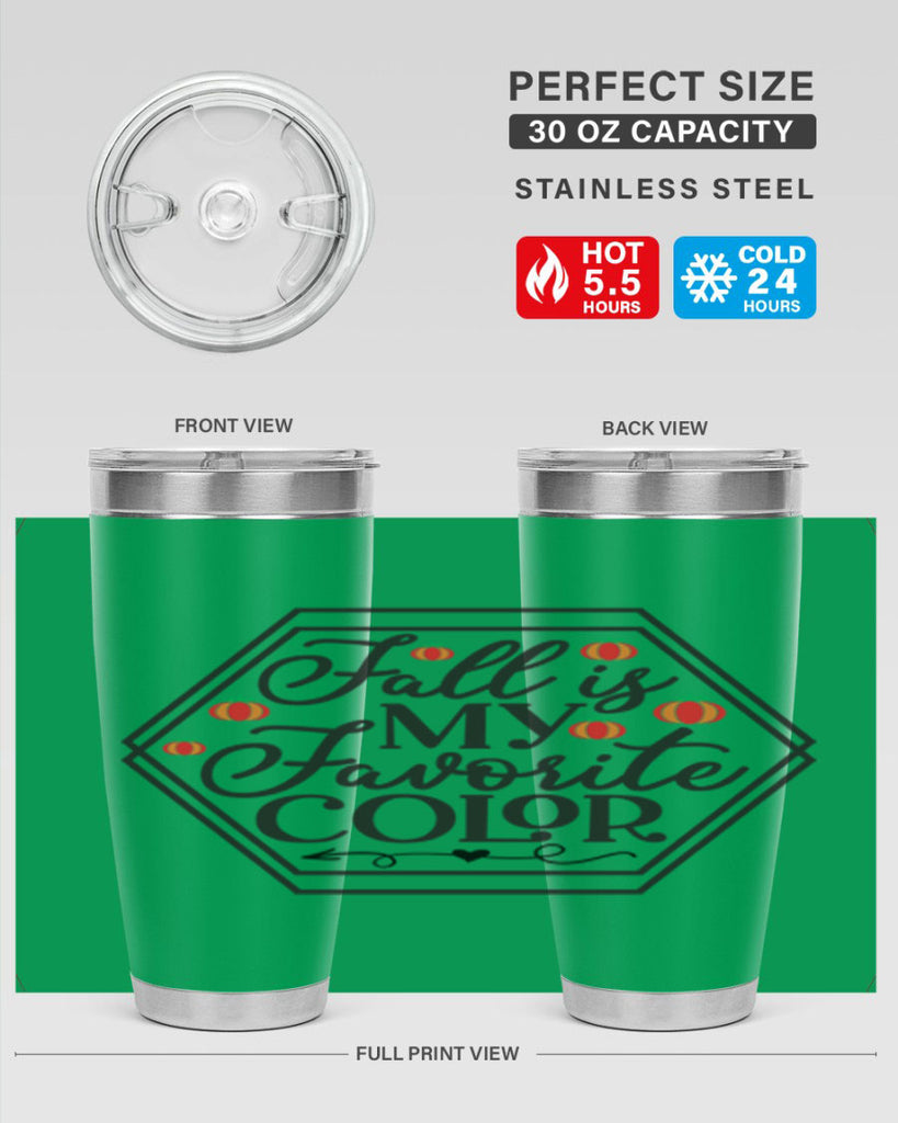 Fallismyfavoritecolor 156#- fall- Tumbler
