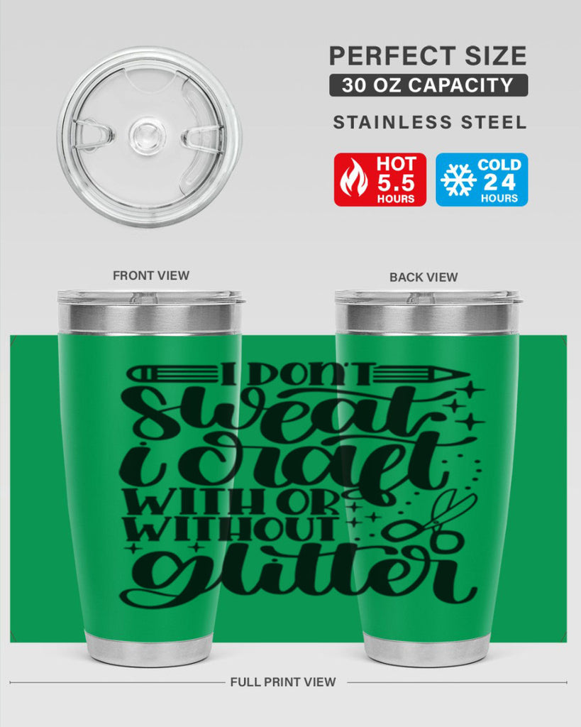 I Dont Sweat I Craft With 23#- crafting- Tumbler