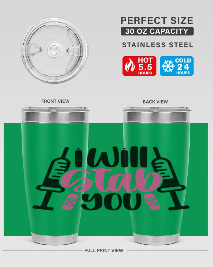I Will Stab You Style Style 163#- nurse- tumbler