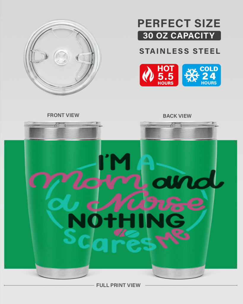 Im A Mom And A Nurse Nothing Style Style 158#- nurse- tumbler