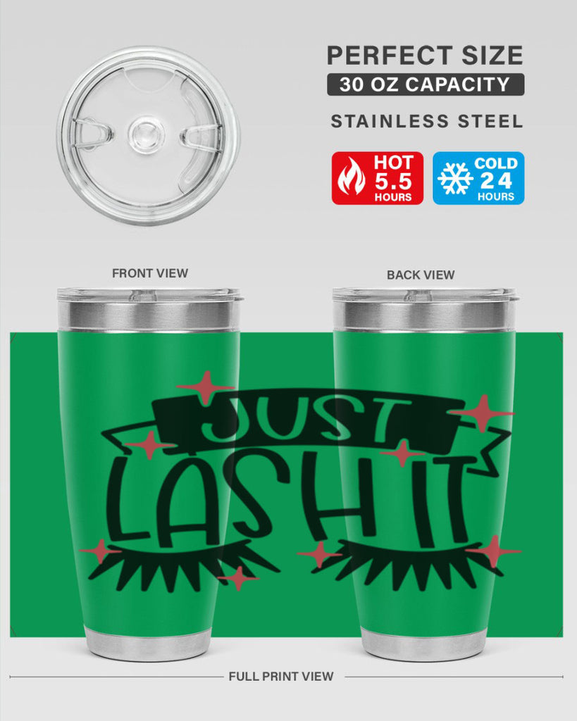 Just Lash It Style 77#- make up- Tumbler