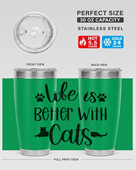 Life Is Better With A Cats Style 99#- cat- Tumbler