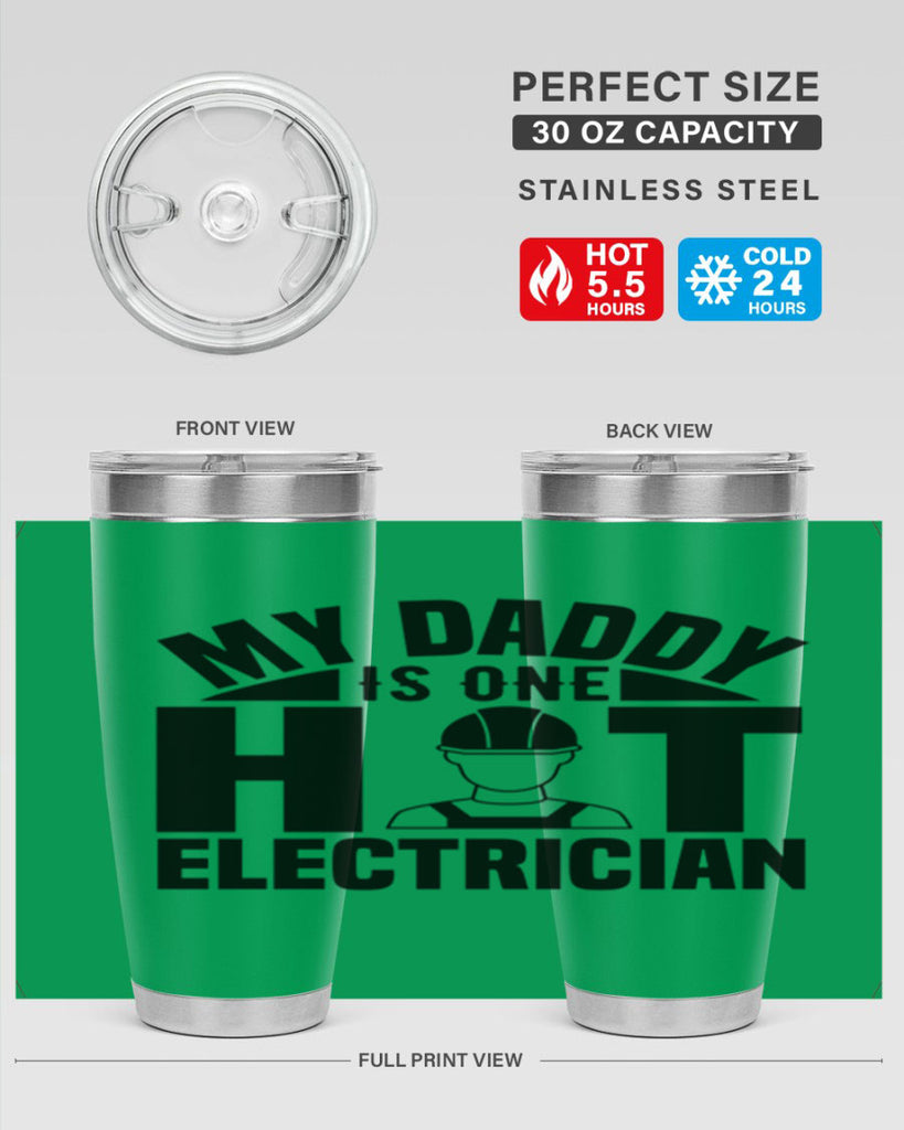 My Daddy Style 24#- electrician- tumbler