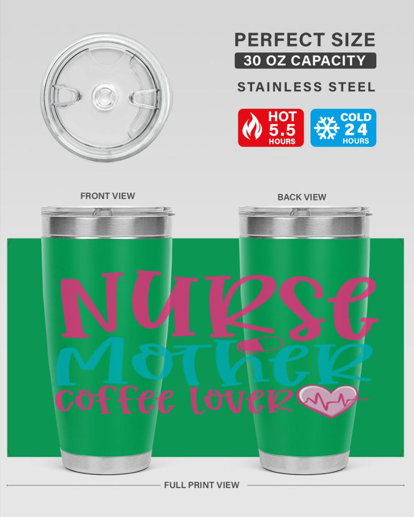 Nurse Mother Coffee Lover Style 371#- nurse- tumbler