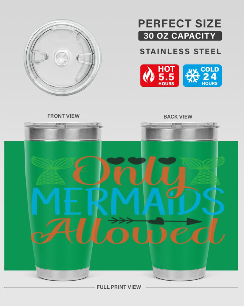 Only Mermaids Allowed 531#- mermaid- Tumbler