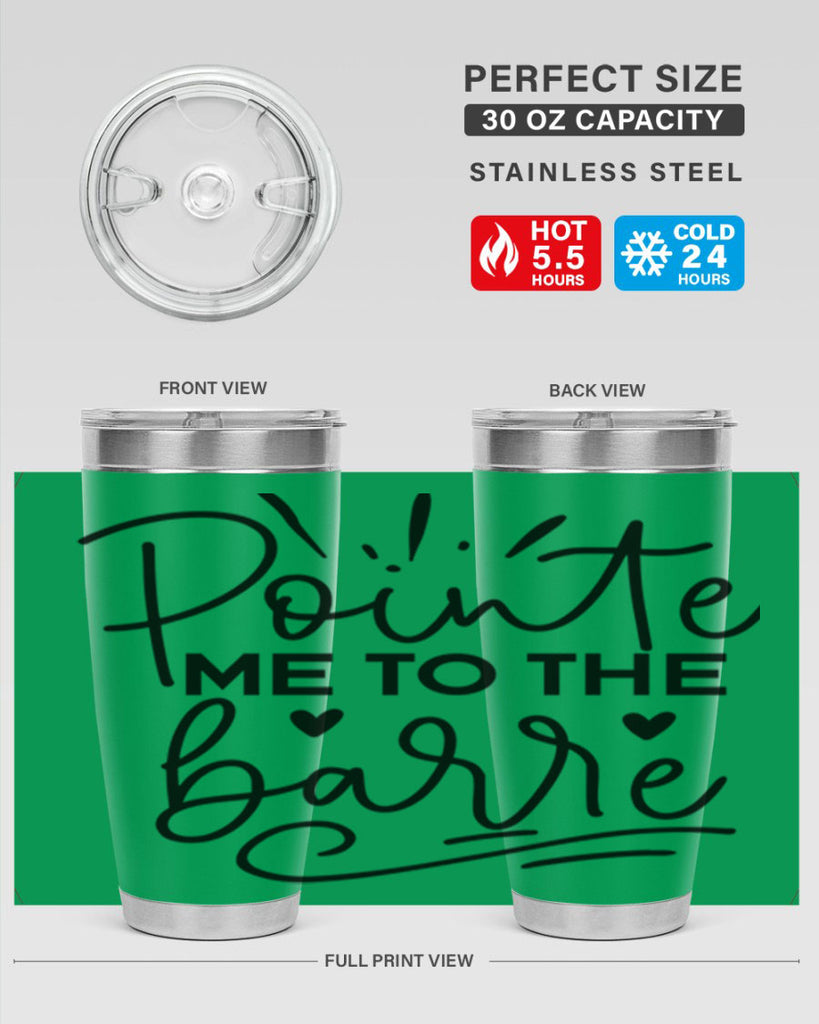 Pointe Me to the Barre 70#- ballet- Tumbler