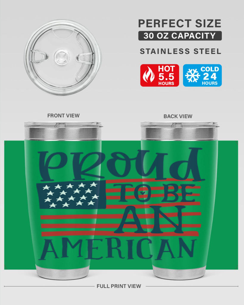 Proud to be an american Style 5#- Fourt Of July- Tumbler