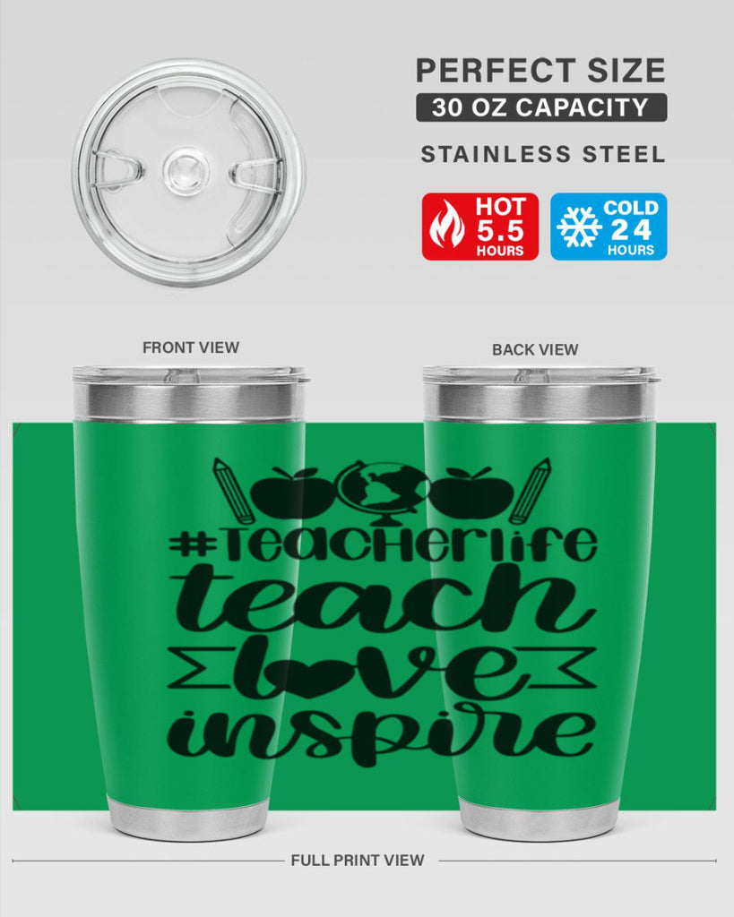 Teacher Life Teach Love Inspire Style 51#- teacher- tumbler