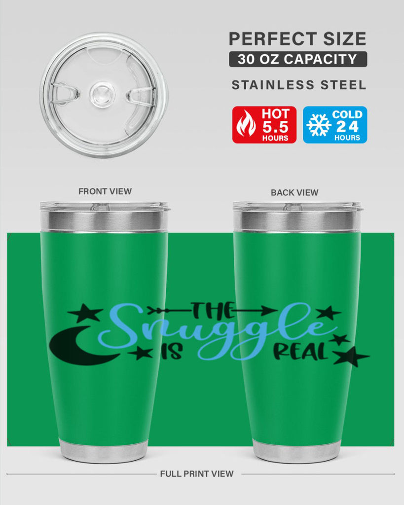 The Snuggle Is Real Style 18#- baby- tumbler