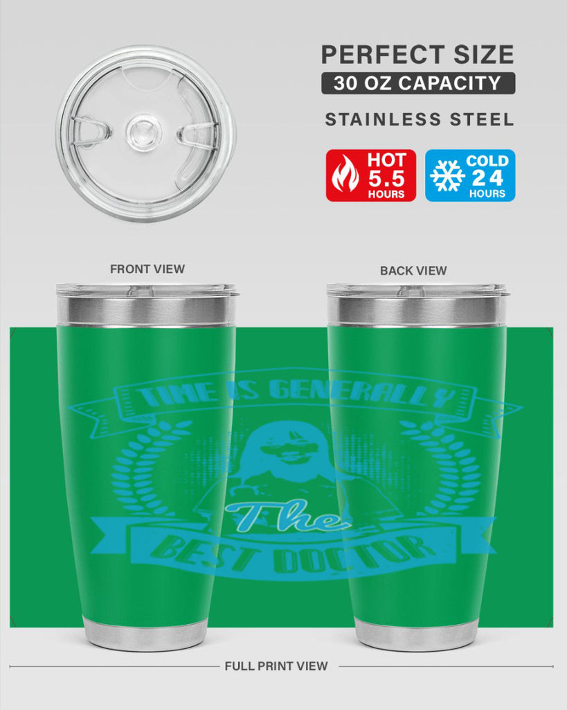 Time is generally the best doctor Style 12#- medical- tumbler