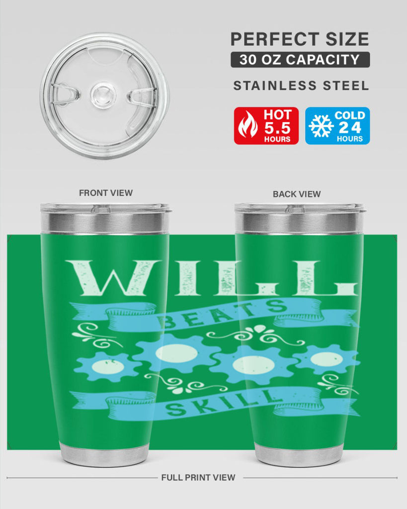 Will beats skill Style 10#- coaching- tumbler