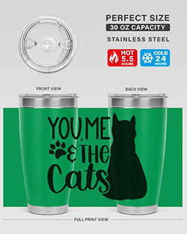 You Me The Cat Style 110#- cat- Tumbler