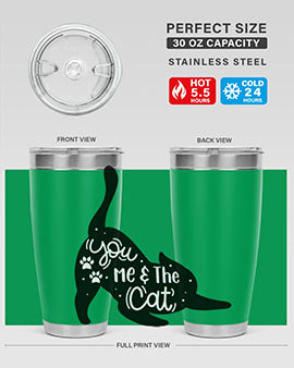 You Me The Cat Style 111#- cat- Tumbler