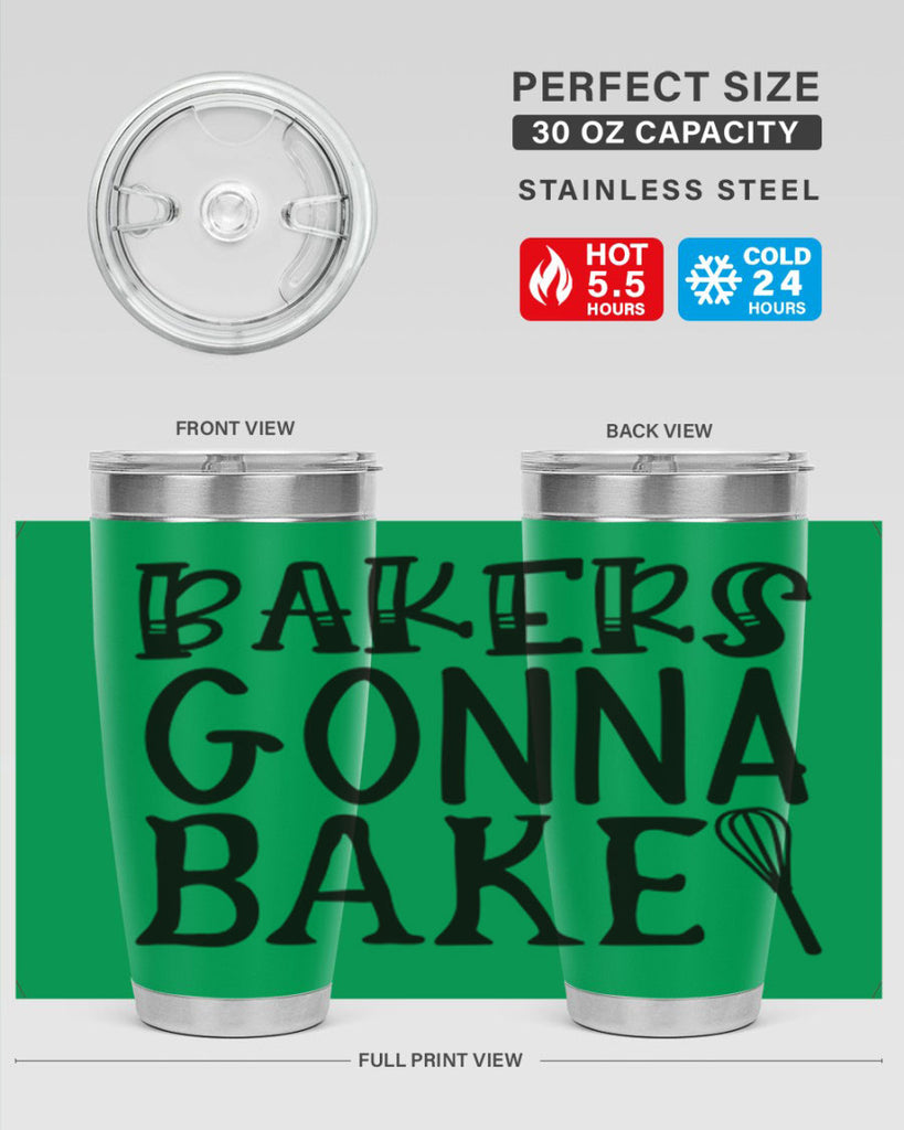 bakers gonna bake 57#- kitchen- Tumbler